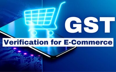 GST Verification for E-commerce Sellers and Online Businesses
